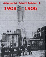 Geschichte Kaliabbau Roßleben Bild: Geschichte Kaliabbau Roßleben