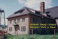 Schacht Georg und Wangen Bild: Schacht Georg und Wangen