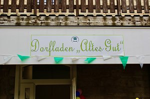 Er&ouml;ffnung des Dorfladens "Altes Gut" in Berka