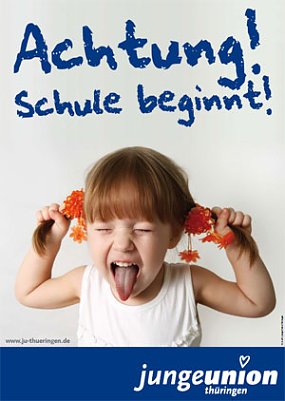 "Achtung Schule beginnt" (Foto: Junge Union Kyffh&auml;userkreis)