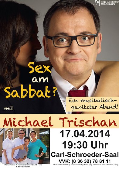 Sex am Sabbat? � mit Michael Trischan (Foto: Stadt Sondershausen)