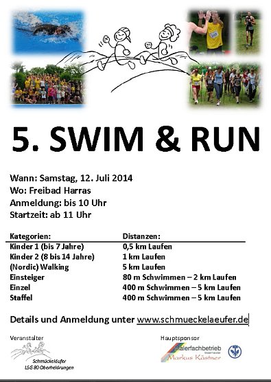 5. SWIM & RUN (Foto: Schmückeläufer) 5. SWIM & RUN (Foto: Schmückeläufer)