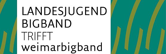 Landesjugendbigband Th&uuml;ringen trifft Weimarbigband (Foto: Th&uuml;ringer Landesmusikakademie Sondershausen)