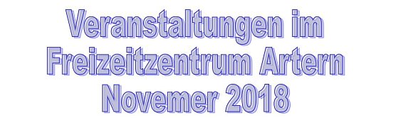 Was ist im November los? (Foto: Freizeitzentrum) Was ist im November los? (Foto: Freizeitzentrum)