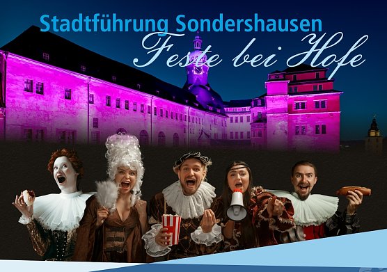 Stadtführung Sondershausen "Feste bei Hofe" (Foto: Stadtmarketing Sondershausen GmbH) Stadtführung Sondershausen "Feste bei Hofe" (Foto: Stadtmarketing Sondershausen GmbH)