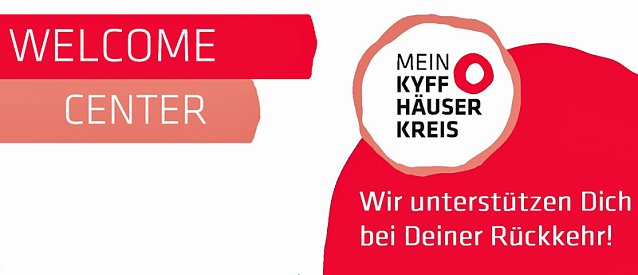Bild: Welcome - Center - Kyffh&auml;userkreis informiert: