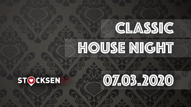 Bild: Classic House Night im Stocksen