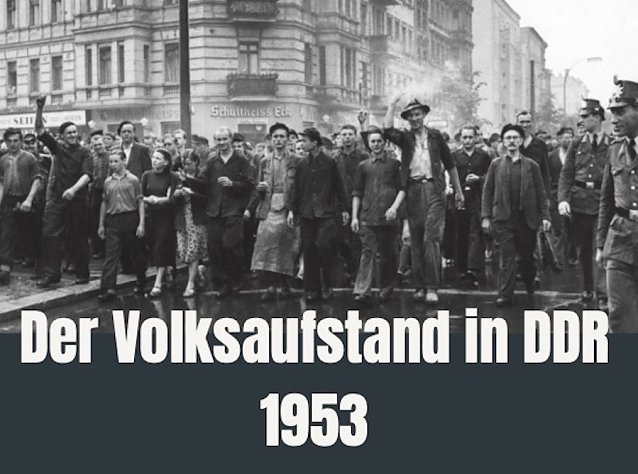 Bild: Der Volksaufstand in der DDR 1953