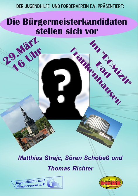 Bürgermeisterkandidaten und mehr (Foto: Domizil Bad Frankenhausen) Bürgermeisterkandidaten und mehr (Foto: Domizil Bad Frankenhausen)