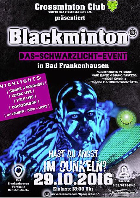 Blackminton, das Schwarzlicht Event 2016 in Bad Frankenhausen (Foto: VSG Bad Frankenhausen) Blackminton, das Schwarzlicht Event 2016 in Bad Frankenhausen (Foto: VSG Bad Frankenhausen)