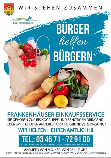 B&uuml;rger helfen B&uuml;rgern � Wir stehen zusammen! (Foto: Stadtmarketing Bad Frankenhausen)