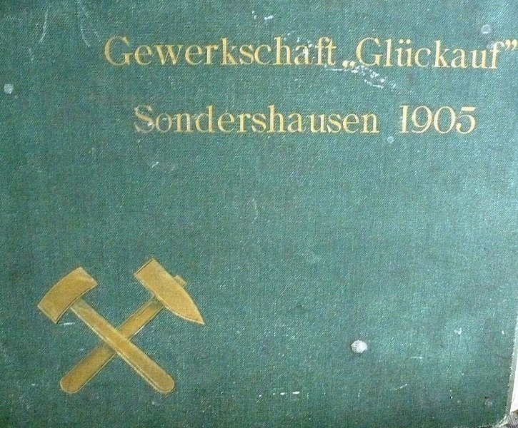 Gr&uuml;ndung Gewerkschaft Gl&uuml;ckauf